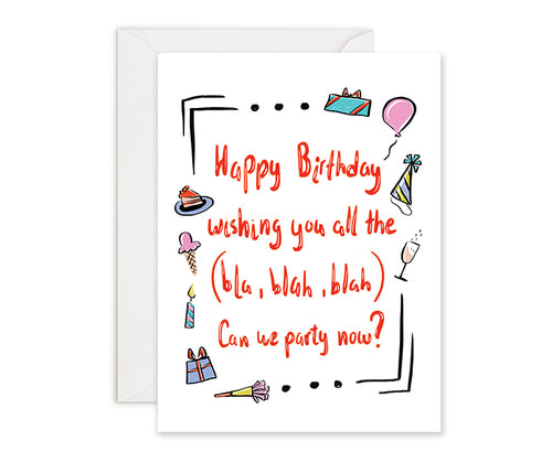 Birthday Wishes are Long- Birthday Card